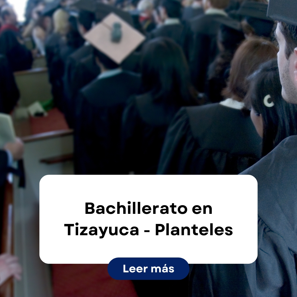 bachillerato en tizayuca, bachillerato tizayuca