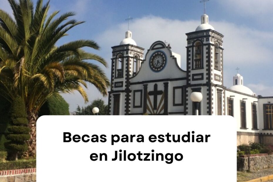 escuelas jilotzingo estudiar en jilotzingo